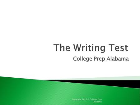The Writing Test College Prep Alabama