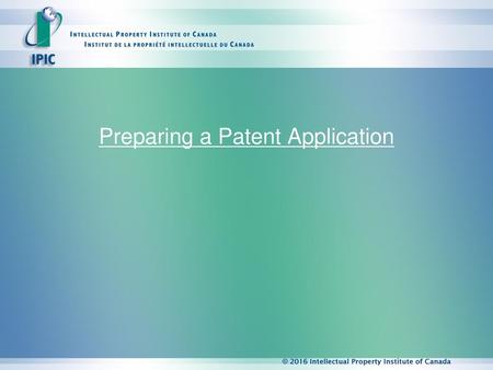 Preparing a Patent Application