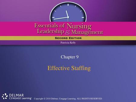 Chapter 9 Effective Staffing.