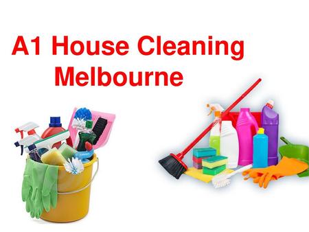 A1 House Cleaning Melbourne