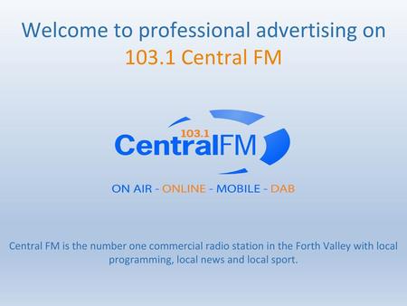 Welcome to professional advertising on Central FM
