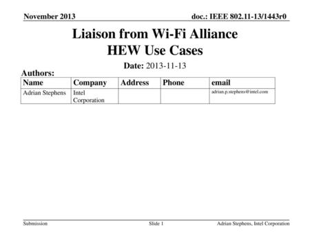 Liaison from Wi-Fi Alliance HEW Use Cases
