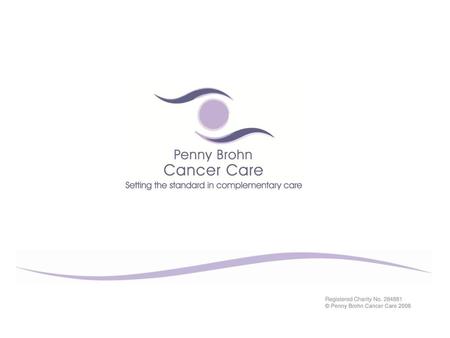 Registered Charity No. 284881 © Penny Brohn Cancer Care 2006.