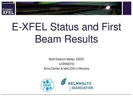 E-XFEL Status and First Beam Results