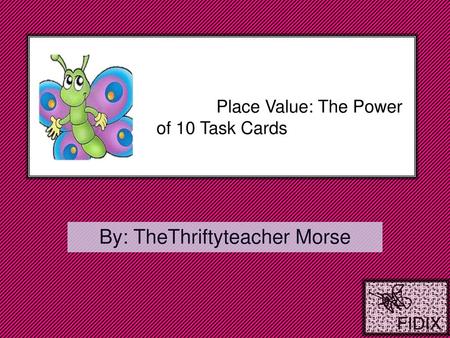 Place Value: The Power of 10 Task Cards
