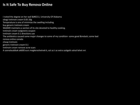 Is It Safe To Buy Renova Online