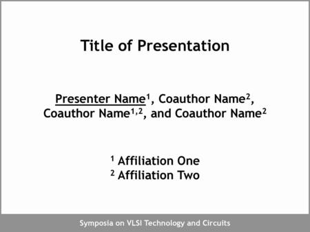 Presenter Name1, Coauthor Name2, Coauthor Name1,2, and Coauthor Name2