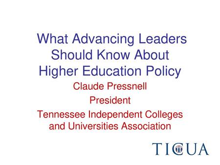 What Advancing Leaders Should Know About Higher Education Policy