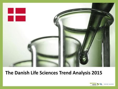 The Danish Life Sciences Trend Analysis 2015