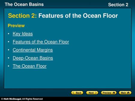 Section 2: Features of the Ocean Floor