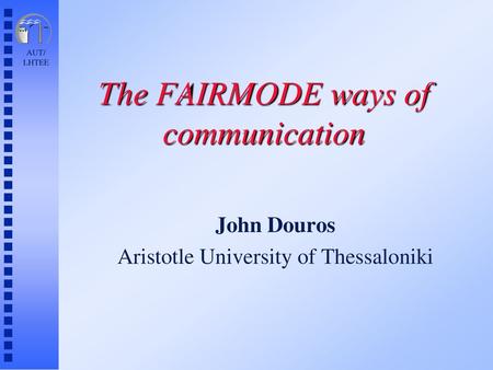 The FAIRMODE ways of communication