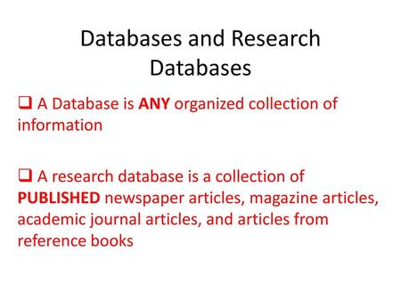 Databases and Research Databases