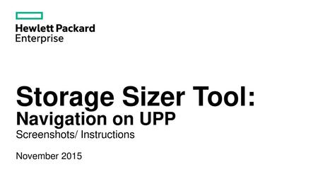 Storage Sizer Tool: Navigation on UPP