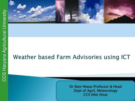 Weather based Farm Advisories using ICT