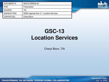 GSC-13 Location Services