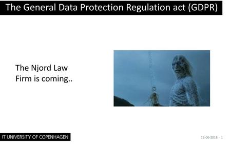 The General Data Protection Regulation act (GDPR)