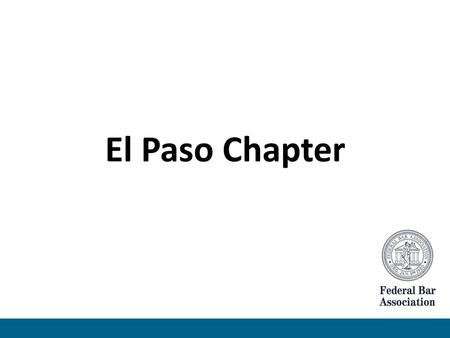 El Paso Chapter.