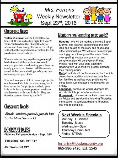 Mrs. Ferraris’ Weekly Newsletter Sept 23rd, 2016 Classroom News