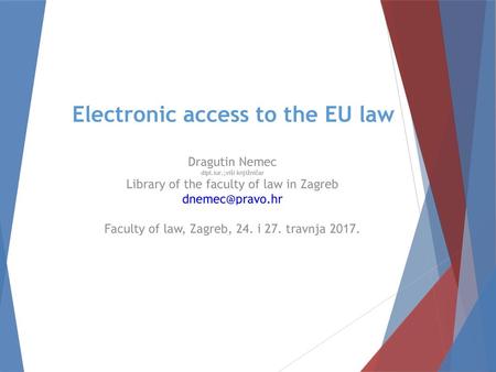 Electronic access to the EU law