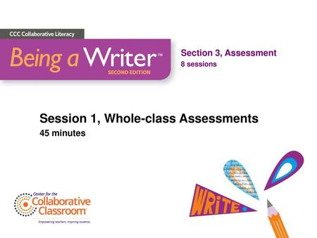 Session 1, Whole-class Assessments