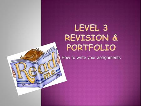 Level 3 Revision & Portfolio