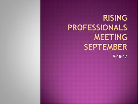 Rising Professionals Meeting September