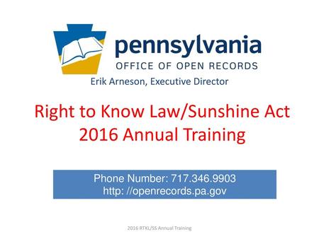 Right to Know Law/Sunshine Act 2016 Annual Training
