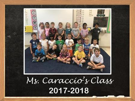 Ms. Caraccio’s Class 2017-2018.