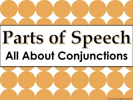 All About Conjunctions