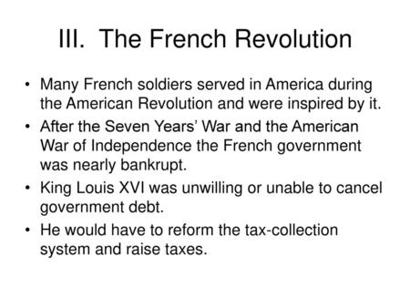 III. The French Revolution