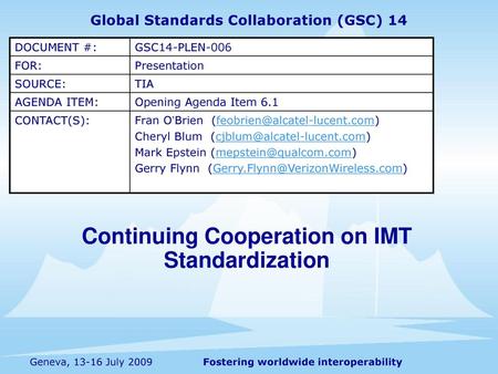 Continuing Cooperation on IMT Standardization