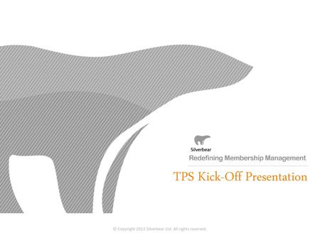 TPS Kick-Off Presentation