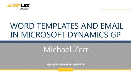 Word Templates and  in Microsoft Dynamics GP