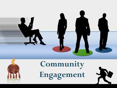 Community Engagement.