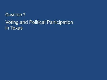 Voting and Political Participation in Texas