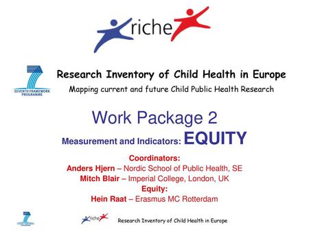 Work Package 2 Measurement and Indicators: EQUITY