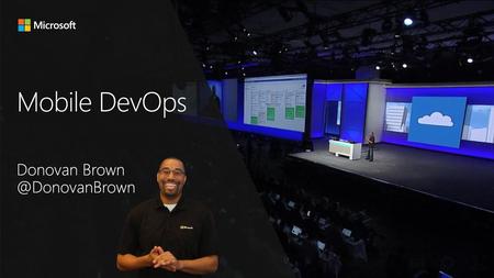 Mobile DevOps Donovan Microsoft 2016