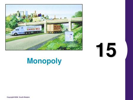 15 Monopoly.