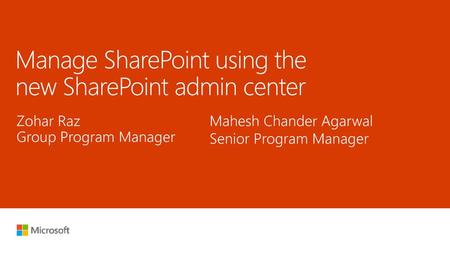 Manage SharePoint using the new SharePoint admin center