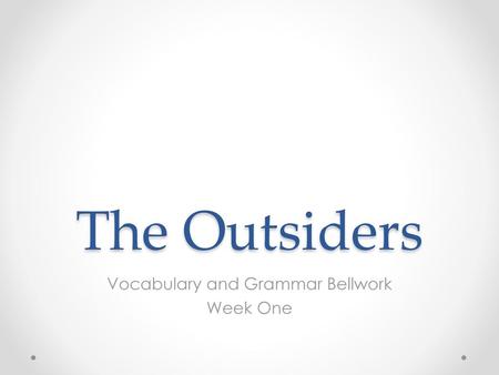 Vocabulary and Grammar Bellwork Week One