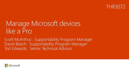 Manage Microsoft devices like a Pro