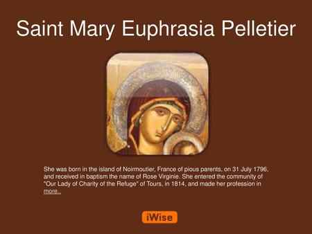 Saint Mary Euphrasia Pelletier