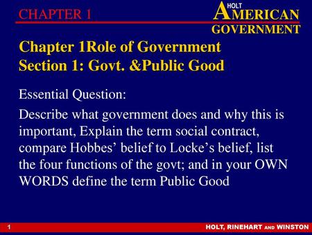 Chapter 1Role of Government Section 1: Govt. &Public Good
