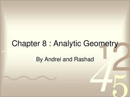 Chapter 8 : Analytic Geometry