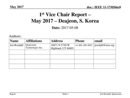 1st Vice Chair Report – May 2017 – Deajeon, S. Korea