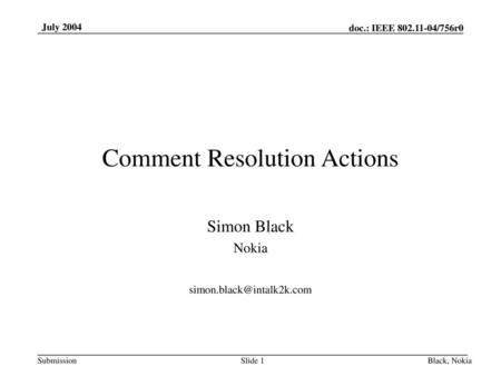Comment Resolution Actions