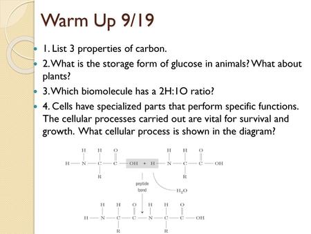 Warm Up 9/19 1. List 3 properties of carbon.
