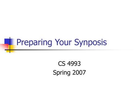 Preparing Your Synposis