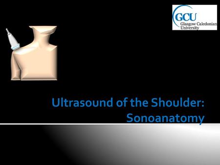 Ultrasound of the Shoulder: Sonoanatomy
