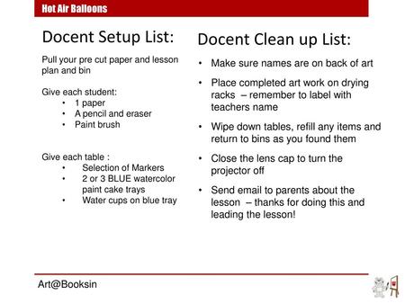 Docent Setup List: Docent Clean up List: Hot Air Balloons